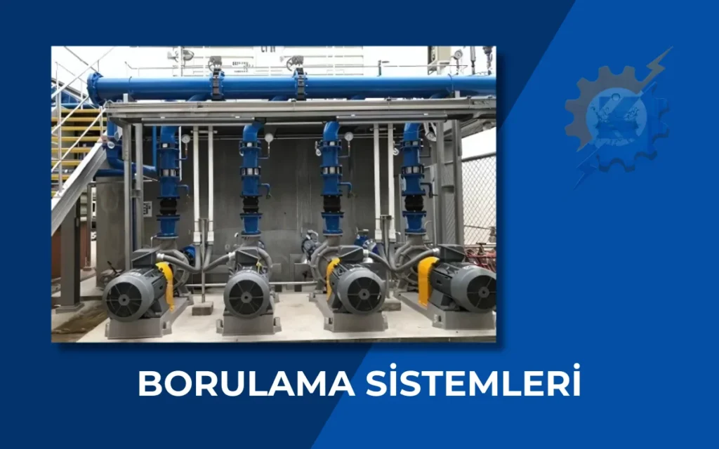 Borulama Sistemleri