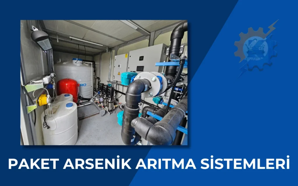 Paket Arsenik Arıtma Sistemleri